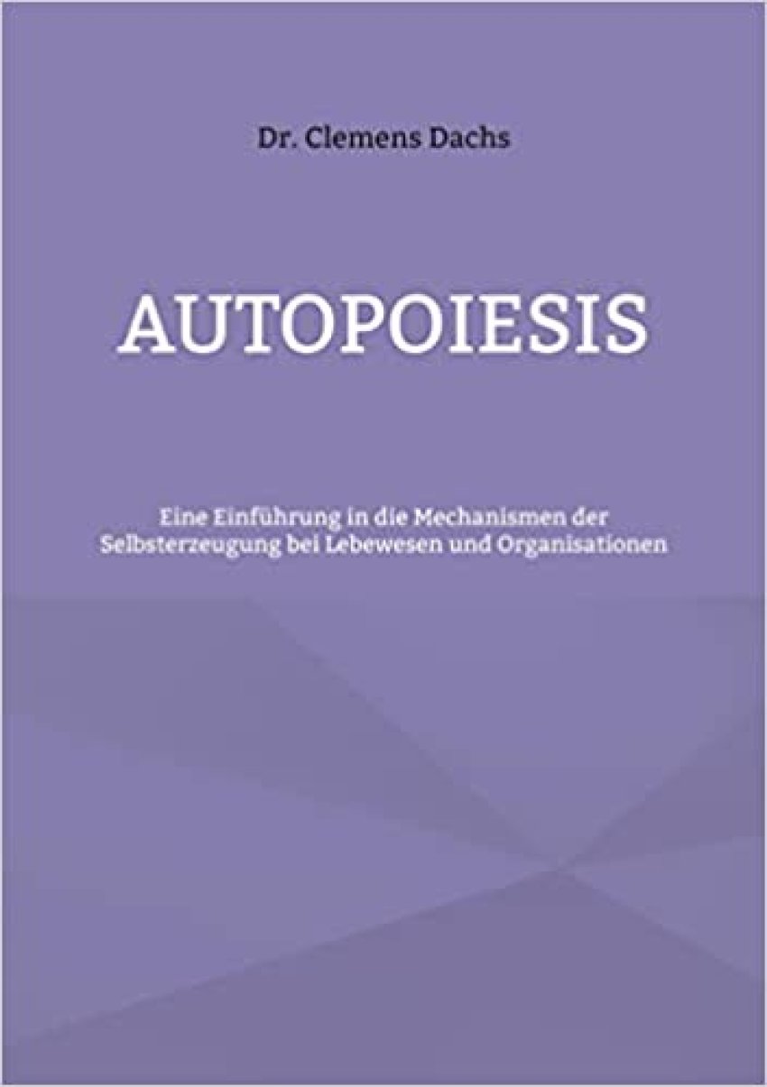 Autopoiesis book of Clemens Dachs